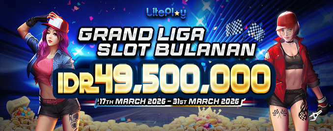 GRAND LIGA SLOT BULANAN TOURNAMENT